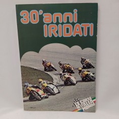 Libro Le corse in Italia e nel mondo. 30’ anni iridati AAVV 1979