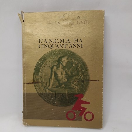 Libro L’A.N.C.M.A. ha cinquant’anni  1970