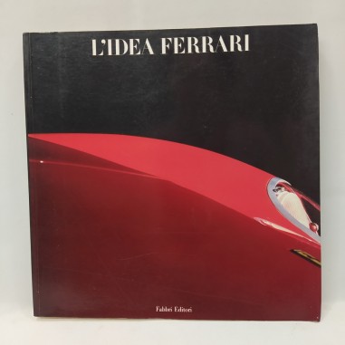 Libro L’idea Ferrari AAVV 1990