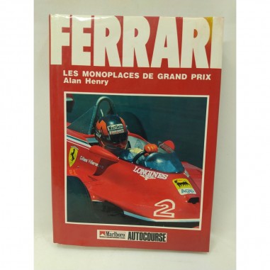 Libro Ferrari les monoplaces de grand prix A. Henry 1984