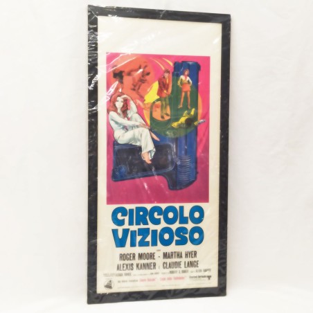 Circolo vizioso. Roger Moore Martha Hyer. 1970 Locandina cinema originale