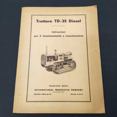Istruzioni funzionamento e manutenzione Trattore TD-35 diesel. Macchiato