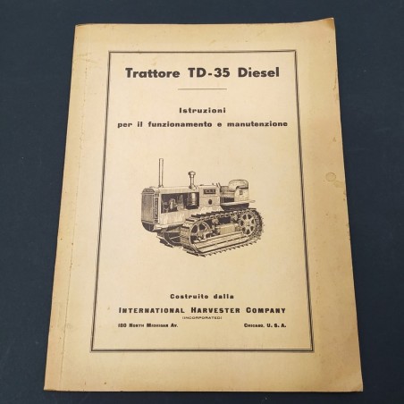 Istruzioni funzionamento e manutenzione Trattore TD-35 diesel. Macchiato