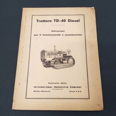 Trattore TD-40 diesel Istruzioni funzionamento e manutenzione. Macchiato