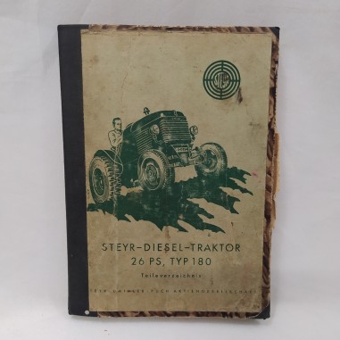 Catalogo parti di ricambio trattore Steyr diesel traktor 26PS TYP180 anno 1948