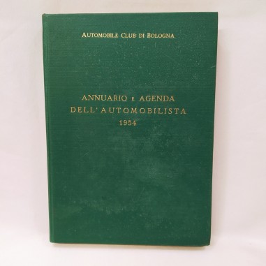 Annuario e agenda dell’automobilista 1954. Leggermente macchiato in copertina