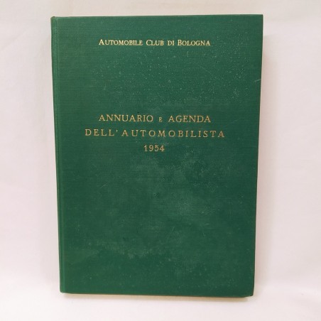 Annuario e agenda dell’automobilista 1954. Leggermente macchiato in copertina