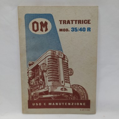 Libretto Uso e manutenzione Trattrice OM mod.35/40 R 1954 5° ed. ottimo