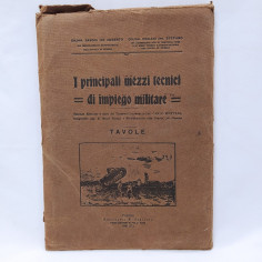 Tavole Principali mezzi tecnici di impiego militare 1930 Macchie Busta logora