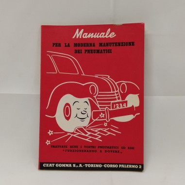 Manuale per la moderna manutenzione dei pneumatici - CEAT Torino 1954