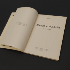 Libro Strada e Volante - Francois Tochè - Soc. Ed. Vitali e Ghianda Genova 2