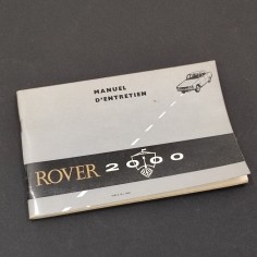 ROVER 2000 Manuel d'Entretien Piece 4832 edizione 1966 Francese