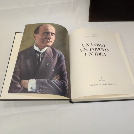 I grandi discorsi di Benito Mussolini Un uomo un popolo un'idea - fascismo RSI