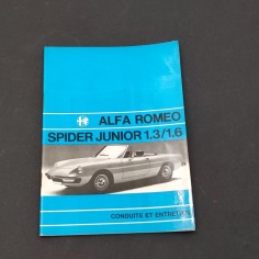 ALFA ROMEO Spider Junior 1.3/1.6 Conduite et entretien 05/72 francese