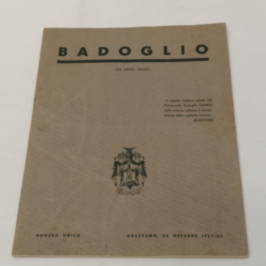 Opuscolo Badoglio 1937 con autografo - Segni del tempo