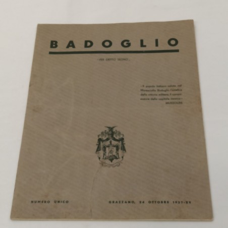 Opuscolo Badoglio 1937 con autografo - Segni del tempo