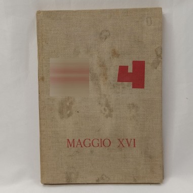 Libro Italia e Germania Maggio XVI, 1938 - Segni del tempo