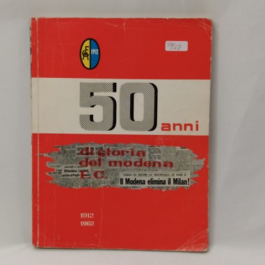 Volume 50 anni Modena calcio 1962 - Segni del tempo