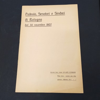 Opuscolo Podestà, senatori e sindaci di Bologna dal 1807 - Ingiallimenti