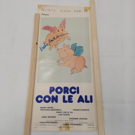 Manifesto film Porci con le ali con autografo - Segni del tempo