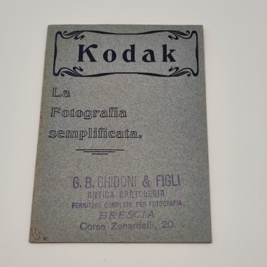 Opuscolo Kodak - La fotografia semplificata - primi 900
