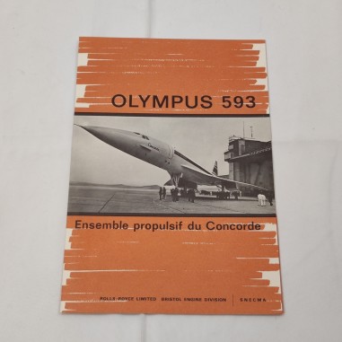 ROLLS-ROYCE OLYMPUS 593 Ensemble propulsif du Concorde Pub. BSN 46F April 1968