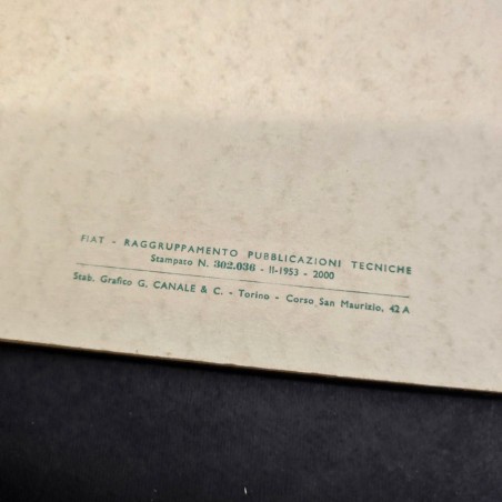 Fiat Autocarro 615 N Libretto uso manutenzione II 1953 - Stampato 302.036 - 2000