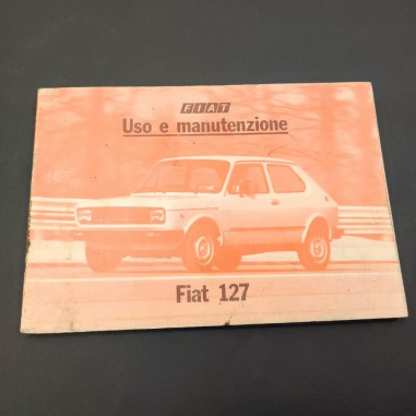 FIAT 127 Libretto uso manutenzione Stampato 603.05.815 - V 1980 - 80.000 - Buono