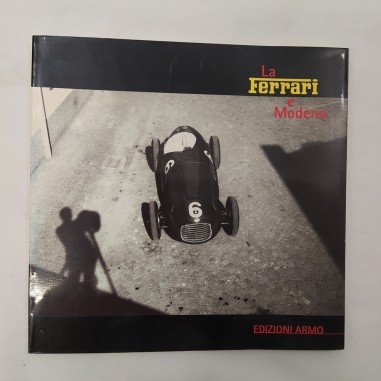 Libro La Ferrari e Modena AAVV 1997