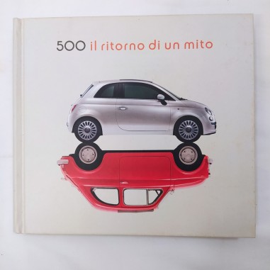 Libro 500 il ritorno di un mito AAVV 2007