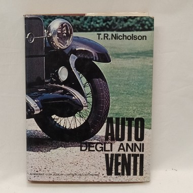 Libro Auto degli anni venti T. R. Nicholson 1968
