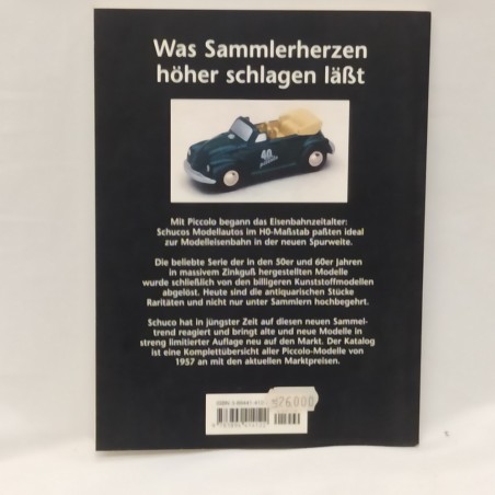 Libro Schuco piccolo Die modelle von 1957 bis heute Rudger Huber 1998