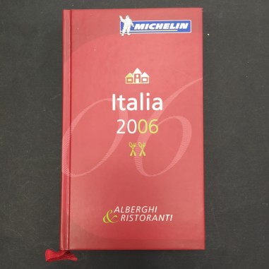 Libro La guida Michelin Italia 2006 Alberghi e ristoranti 2006