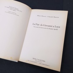 Libro La Fiat da Giovanni a Luca – Un secolo di storia sotto la dinastia Agnelli 2