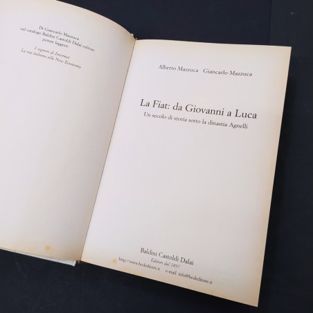 Libro La Fiat da Giovanni a Luca – Un secolo di storia sotto la dinastia Agnelli