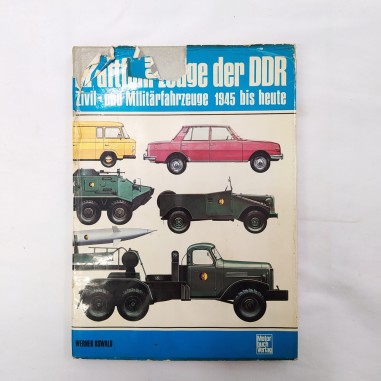 Kraftfahrzeuge der DDR – Zivil unde Militarfahrzeuge 1945 bis heute 1975