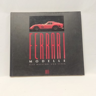 Libro Ferrari modelle alle Masstaube und Typen Matthias Braun 1996