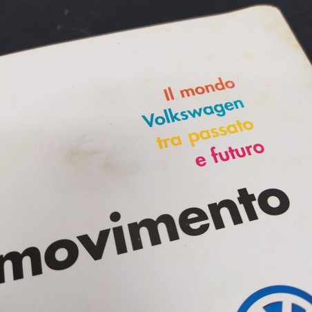 Libro Pensieri in movimento – Il mondo Volkswagen tra passato e futuro AAVV 1999