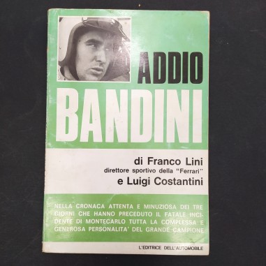 Libro Addio Bandini Franco Lini, Luigi Costantini 1967