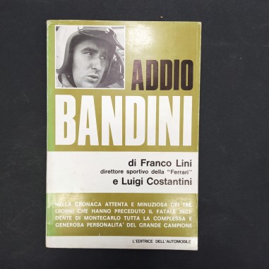 Libro Addio Bandini Franco Lini, Luigi Costantini 1967