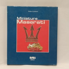 Libro Miniature Maserati Walter Gualdrini 1996