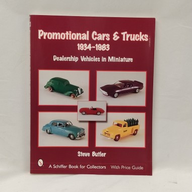 Libro Promotional cars & trucks 1934-1983 Steve Butler 2001