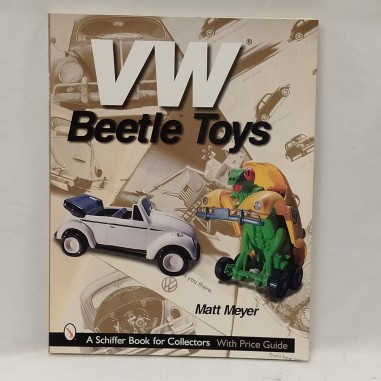 Libro VW Beetle toys Matt Meyer 2002