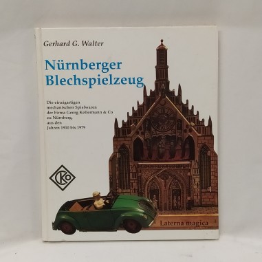 Libro Nurberger Blechspielzeug Gerhard G. Walter 1991