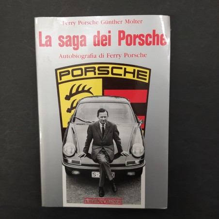 La saga dei Porsche - Autobiografia di Ferry Porsche 1991