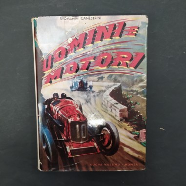 Libro Uomini e motori Giovanni Canestrini 1957