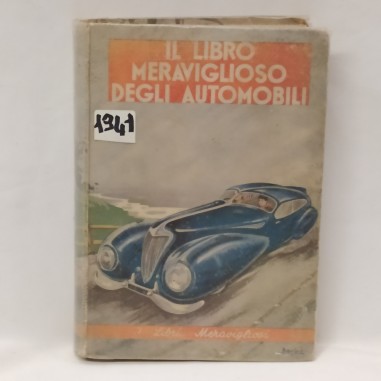 Libro Il libro meraviglioso degli automobili 1941