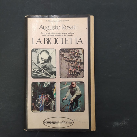 La bicicletta – Tutto quello che c’è da sapere sull’uso della più bella macchina