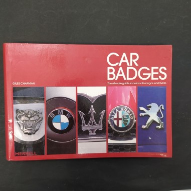 Car badges The ultimate guide to automotive logos worldwide Giles Chapman 2005