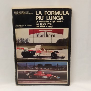 Libro La Formula più lunga Brizio Pignacca, Giovanni Belingardi 1975